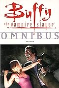 Buffy the Vampire Slayer Omnibus Vol. 2