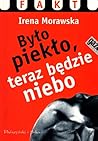 Było piekło, tera...