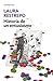 Historia de un entusiasmo by Laura Restrepo