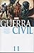 Guerra Civil Vol. 11