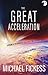 The Great Acceleration