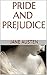 Pride and Prejudice
