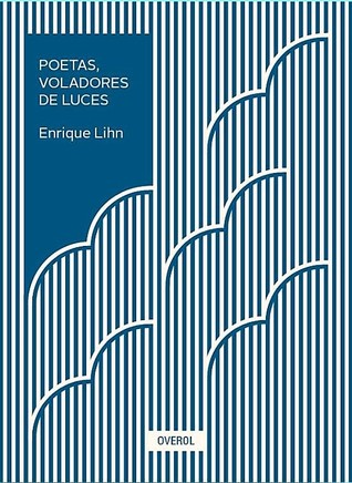Poetas, voladores de luces (Paperback)