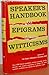 Speaker's Handbook of Epigr...