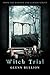 Witch Trial (Damned and Cursed Book, #8)