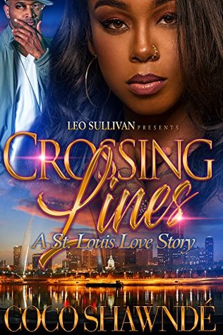 Crossing Lines: A St. Louis Love Story
