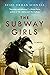 The Subway Girls