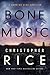 Bone Music (Burning Girl, #1)