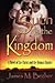Of Such Is the Kingdom Parts I & II (Kingdom)