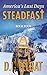 Steadfast 4: America's Last...