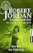 Der Ruf des Frühlings by Robert Jordan Der Ruf des Frühlings by Robert Jordan
