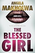 The Blessed Girl