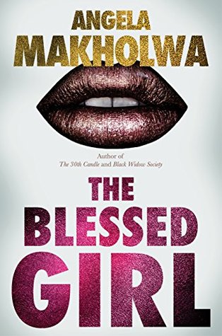 The Blessed Girl (Kindle Edition)