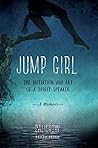 Jump Girl: The In...