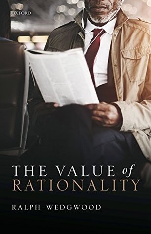 The Value of Rationality (Kindle Edition)
