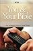 You and Your Bible by R. Laird Harris