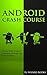 Android Crash Course: Step ...