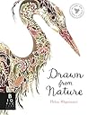 Drawn from Nature by Helen Ahpornsiri
