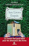 Aux livres exquis by Fanny Vandermeersch