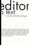 Editor a text. Úv...