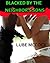 BLACKED BY THE NEIGHBOR'S SONS by LUBE MCCOCK