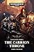 The Carrion Throne (Vaults of Terra #1)