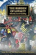 The Burden of Loyalty