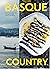 Basque Country: A Culinary ...
