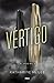 Vértigo (The Thousandth Floor, #2)