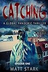 Catching - Episod...