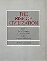 The Rise of Civilization: From Early Farmers to Urban Society in the Ancient Near East