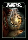 Despertares by Felicidad Martínez