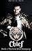 Chief (The Iron Wolf Compan...