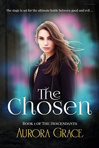 The Chosen (The Descendants Book 1)