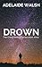 Drown (The Great Keeper #1.5)