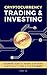 Cryptocurrency Trading & Investing: Beginners Guide To Trading & Investing In Bitcoin, Alt Coins & ICOs