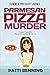 Parmesan Pizza Murder (Papa...