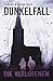 Dunkelfall: Die Verlorenen (German Edition)
