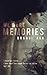 We Were Memories by Brandi Aga