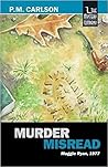 Murder Misread by P.M. Carlson