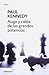 Auge y caída de las grandes potencias (Spanish Edition)