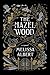 The Hazel Wood (The Hazel Wood, #1)