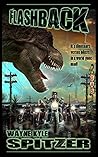 Flashback (The Flashback Saga Book 1)