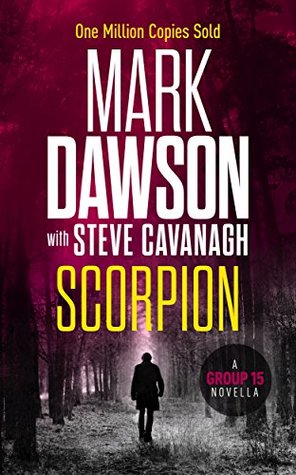 Scorpion (Group Fifteen Files, #1)