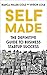 Self Made: The definitive g...