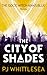 The City of Shades (The Good Witch Anaïs Blue #0.5)