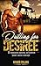 Drilling for Desiree: A for...
