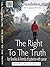 The Right To The Truth: For families and friends of patients with cancer