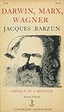 Darwin, Marx, Wagner: Critique of a Heritage