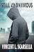 Still Anonymous (The Anonym...